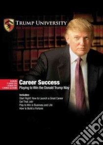 Career Success (CD Audiobook) libro in lingua di Trump University (COR)