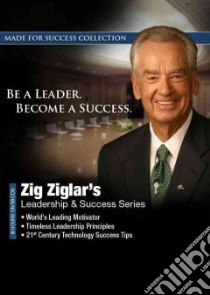 Zig Ziglars Leadership & Success Series (CD Audiobook) libro in lingua di Ziglar Zig