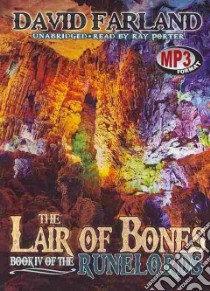 The Lair of Bones (CD Audiobook) libro in lingua di Farland David, Porter Ray (NRT)