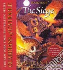 The Siege (CD Audiobook) libro in lingua di Lasky Kathryn, Garelick Pamela (NRT)