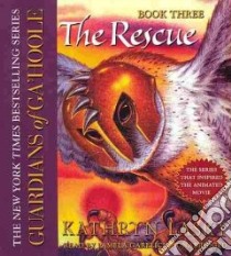 The Rescue (CD Audiobook) libro in lingua di Lasky Kathryn, Garelick Pamela (NRT)