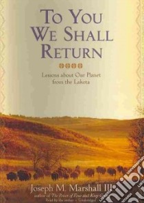 To You We Shall Return (CD Audiobook) libro in lingua di Marshall Joseph M. III