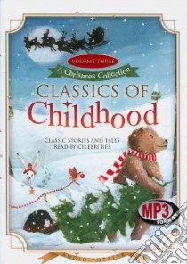 Classics of Childhood (CD Audiobook) libro in lingua di Benson Robby (NRT), Waite Ralph (NRT), Winters Jonathan (NRT), Lemmon Jack (NRT), Moore Dudley (NRT)