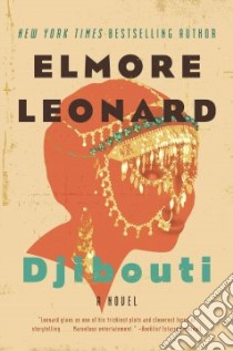 Djibouti (CD Audiobook) libro in lingua di Leonard Elmore, Cain Tim (NRT)