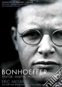 Bonhoeffer (CD Audiobook) libro in lingua di Metaxas Eric