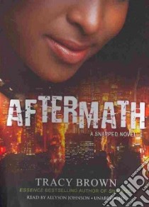 Aftermath (CD Audiobook) libro in lingua di Brown Tracy, Johnson Allyson (NRT)