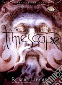 Timescape (CD Audiobook) libro in lingua di Liparulo Robert, Swanson Joshua (NRT)