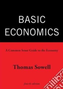 Basic Economics (CD Audiobook) libro in lingua di Sowell Thomas, Weiner Tom (NRT)