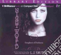 Daughters of Darkness (CD Audiobook) libro in lingua di Smith L. J., Durante Emily (NRT)