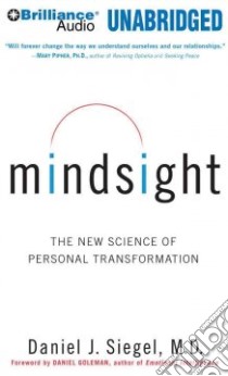 Mindsight (CD Audiobook) libro in lingua di Siegel Daniel J.