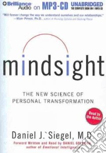 Mindsight (CD Audiobook) libro in lingua di Siegel Daniel J., Goleman Daniel (FRW)