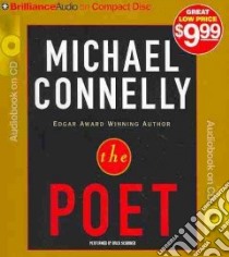 The Poet (CD Audiobook) libro in lingua di Connelly Michael, Schirner Buck (NRT)