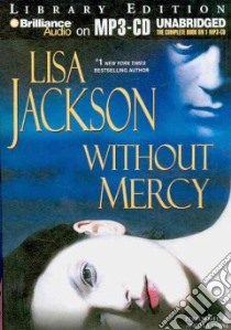 Without Mercy (CD Audiobook) libro in lingua di Jackson Lisa