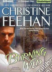 Burning Wild (CD Audiobook) libro in lingua di Feehan Christine, Cummings Jeff (NRT)