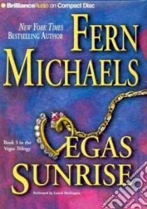 Vegas Sunrise (CD Audiobook) libro in lingua di Michaels Fern, Merlington Laural (NRT)