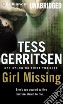 Girl Missing (CD Audiobook) libro in lingua di Gerritsen Tess, Ericksen Susan (NRT)