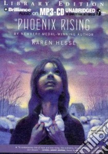 Phoenix Rising (CD Audiobook) libro in lingua di Hesse Karen, Whelan Julia (NRT)