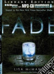 Fade (CD Audiobook) libro in lingua di McMann Lisa, Grafton Ellen (NRT)