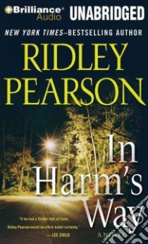 In Harm's Way (CD Audiobook) libro in lingua di Pearson Ridley, Lane Christopher (NRT)