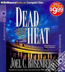 Dead Heat (CD Audiobook) libro in lingua di Rosenberg Joel C., Gigante Phil (CON)