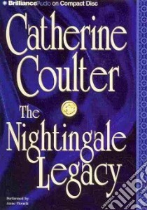 The Nightingale Legacy (CD Audiobook) libro in lingua di Coulter Catherine, Flosnik Anne T. (NRT)