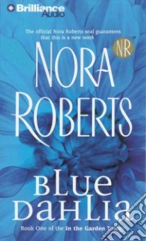 Blue Dahlia (CD Audiobook) libro in lingua di Roberts Nora, Breck Susie (NRT)