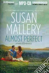 Almost Perfect (CD Audiobook) libro in lingua di Mallery Susan, Sirois Tanya Eby (NRT)