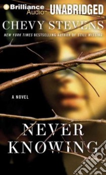 Never Knowing (CD Audiobook) libro in lingua di Stevens Chevy, MacDuffie Carrington (NRT)