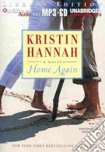 Home Again (CD Audiobook) libro in lingua di Hannah Kristin, Sirois Tanya Eby (NRT)