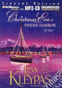 Christmas Eve at Friday Harbor (CD Audiobook) libro in lingua di Kleypas Lisa, Sirois Tanya Eby (NRT)