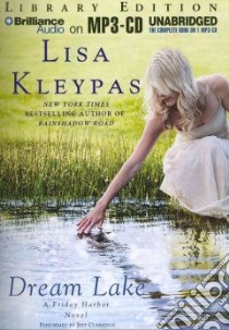 Dream Lake (CD Audiobook) libro in lingua di Kleypas Lisa, Cummings Jeff (NRT)