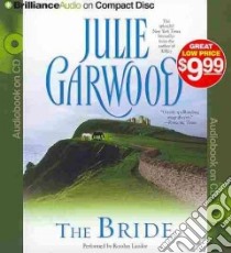 The Bride (CD Audiobook) libro in lingua di Garwood Julie, Landor Rosalyn (NRT)
