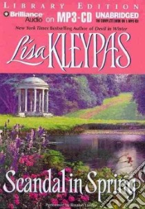 Scandal in Spring (CD Audiobook) libro in lingua di Kleypas Lisa, Landor Rosalyn (NRT)