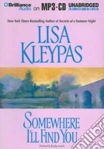 Somewhere I'll Find You (CD Audiobook) libro in lingua di Kleypas Lisa, Landor Rosalyn (NRT)