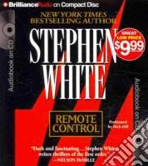 Remote Control (CD Audiobook) libro in lingua di White Stephen, Hill Dick (NRT)