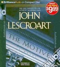 The Motive (CD Audiobook) libro in lingua di Lescroart John T., Colacci David (NRT)