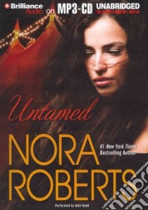 Untamed (CD Audiobook) libro in lingua di Roberts Nora, Rudd Kate (NRT)