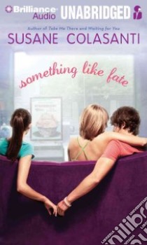 Something Like Fate (CD Audiobook) libro in lingua di Colasanti Susane, Stith Jeannie (NRT)