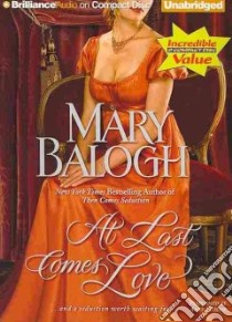 At Last Comes Love (CD Audiobook) libro in lingua di Balogh Mary, Flosnik Anne T. (NRT)