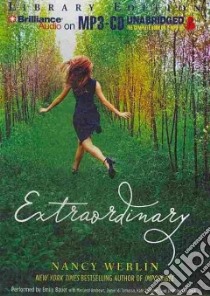 Extraordinary (CD Audiobook) libro in lingua di Werlin Nancy, Bauer Emily (NRT)