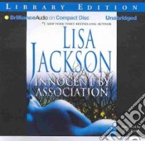 Innocent by Association (CD Audiobook) libro in lingua di Jackson Lisa, Rudd Kate (NRT)