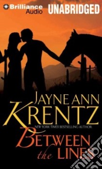 Between the Lines (CD Audiobook) libro in lingua di Krentz Jayne Ann, Rubinate Amy (NRT)