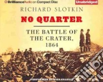 No Quarter (CD Audiobook) libro in lingua di Slotkin Richard, Graham Dion (NRT)