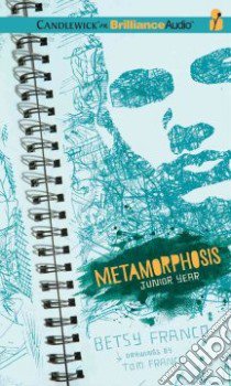 Metamorphosis (CD Audiobook) libro in lingua di Franco Betsy, Franco James (NRT), Franco David (NRT)