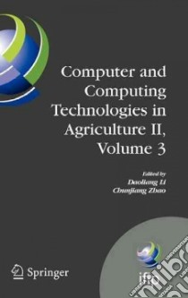 Computer and Computing Technologies in Agriculture 2 libro in lingua di Li Daoliang (EDT), Zhao Chunjiang (EDT)