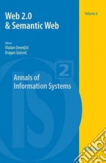 Web 2.0 & Semantic Web libro in lingua di Devedzic Vladan (EDT), Gasevic Dragan (EDT)