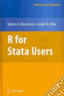 R for Stata Users libro in lingua di Muenchen Robert A., Hilbe Joseph M.