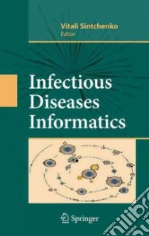 Infectious Disease Informatics libro in lingua di Sintchenko Vitali (EDT)