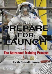 Prepare for Launch libro in lingua di Seedhouse Erik