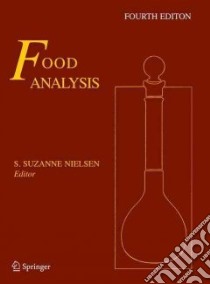 Food Analysis libro in lingua di Nielsen S. Suzanne (EDT)